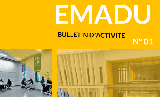 Bulletin d'activité EMADU N1