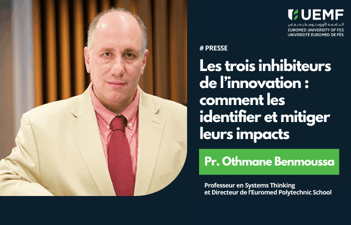 Tribune du Pr. Othmane Benmoussa de l’Euromed Polytechnic School parue sur Medias24
