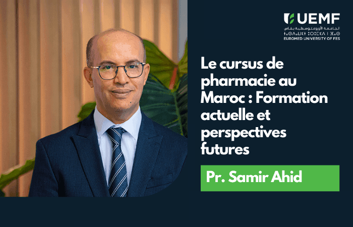 Le cursus de pharmacie au Maroc : Formation actuelle et perspectives futures