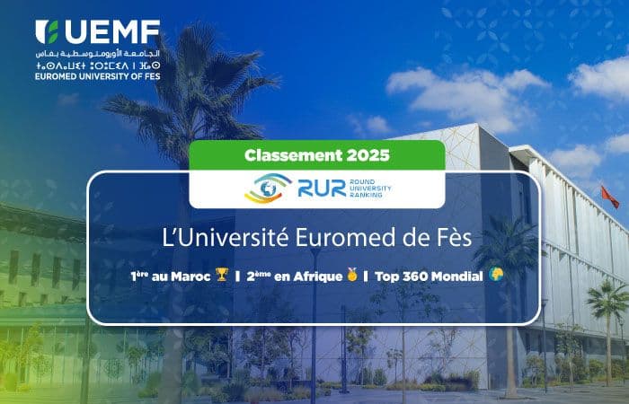 L’Université Euromed de Fès, 1ère au Maroc et 2ème en Afrique selon le classement mondial Round University Ranking (RUR) 2025